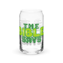 Load image into Gallery viewer, HG - “THE BIBLE SAYS” Can-shaped Glass & Travel Mug Grn/Pnk/Blu/Org/Red/Blk