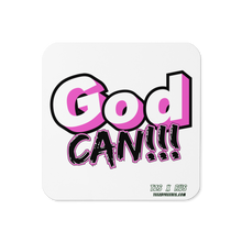 Load image into Gallery viewer, HG - “GOD CAN” Cork-back coaster