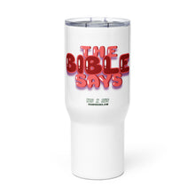 Load image into Gallery viewer, HG - “THE BIBLE SAYS” Can-shaped Glass & Travel Mug Grn/Pnk/Blu/Org/Red/Blk