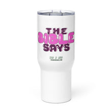 Load image into Gallery viewer, HG - “THE BIBLE SAYS” Can-shaped Glass & Travel Mug Grn/Pnk/Blu/Org/Red/Blk