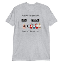 Load image into Gallery viewer, MM - &quot;ONE GUITAR OR MULTIPLE GUITARS&quot; Short-Sleeve Unisex T-Shirt
